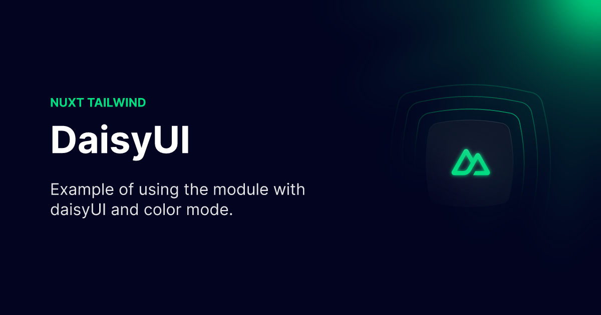 DaisyUI Tailwind CSS Module For Nuxt